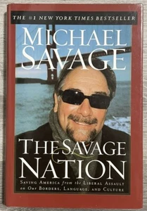 Michael Savage: THE SAVAGE NATION ~ Hardcover mit Schutzumschlag - Bild 1 von 12