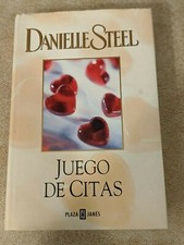 LIBRO JUEGO DE CITAS DANIELLE STEEL 2005 397 PAG CASTELLANO