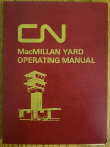 Canadian National Railways MacMillan Yard Operating Manual (1976, Book + Map) - Picture 1 of 7