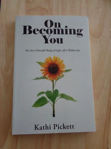 On Becoming You by Kathi Pickett SC 2018 - Picture 1 of 1