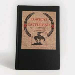 Cowboys And Cattleland H.H. Halsell Chisholm Trail Series 1983 Hardcover Signed! - Picture 1 of 20