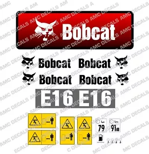 BOBCAT E16 2014 MINI DIGGER EXCAVATOR DECAL STICKER SET - Picture 1 of 1