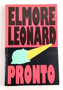 Pronto - Elmore Leonard ((1993 1st Printing Paperback) SIGNED BY THE AUTHOR - Picture 1 of 6