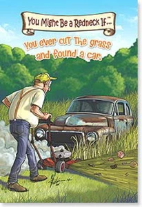 LEANIN TREE You Might Be A Redneck if... You Ever Cut The Grass & Find A Car ~ - Picture 1 of 1