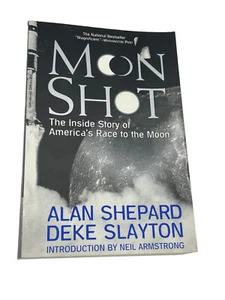 Moon Shot Alan Shepard & Deke Slayton Paperback 1994 1st Edition - Picture 1 of 9