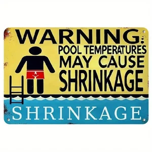 NEW 8x12 Funny Sienfeld-Episode-Inspired Shrinkage Pool Warning Metal Sign - Picture 1 of 9