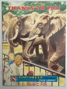 Vintage Children's Book Thanks to You Top-Shelf Literature Palm Library Book - Picture 1 of 4