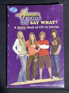 Hannah Montana: Say What? a Rockin' Book of Fill-In Stories by Avery Scott~USED~ - Picture 1 of 3