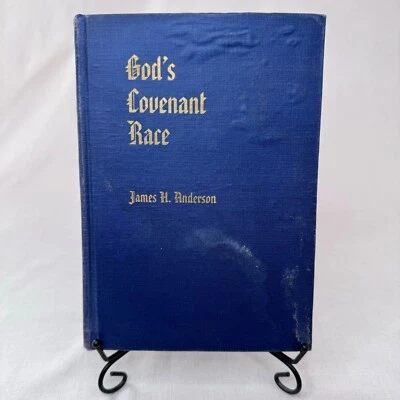 God's Covenant Race James H Anderson 1946 Hardcover Book Not 1st Edition Rare - Image 1 of 4
