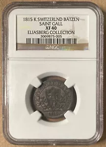 1815K NGC XF40 Schweiz St. Gallen Batzen - Eliasberg Sammlung - Bild 1 von 2