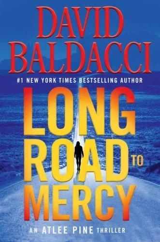 Long Road to Mercy by David Baldacci (2018, Hardcover)