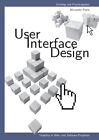 User - Interface - Design: Usability in Web- und Software-Projekten Florin, Alex