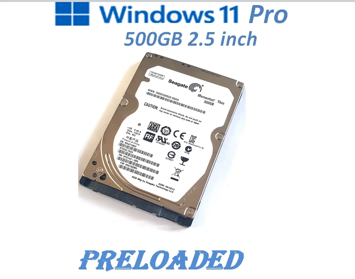 Windows 11 Pro Preloaded 500GB 2.5”Hard Disk  Drive (HDD) 64 Bit Plug & Play - Image 1 of 1