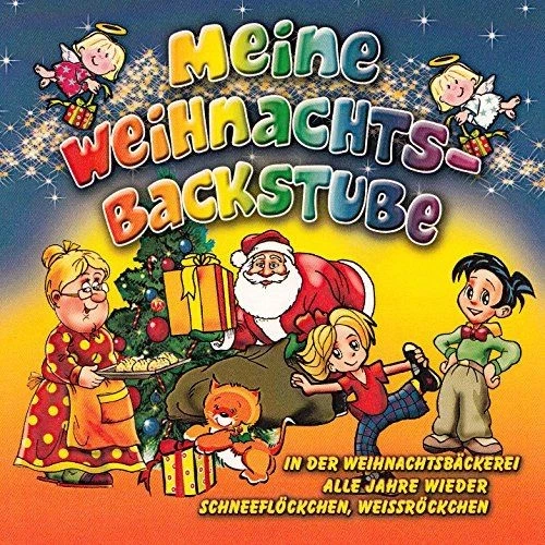 CD meine Weihnachts-backstube - traditionelle Weihnachtslieder deutsch Gesungen