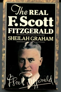 The Real F. Scott Fitzgerald by Sheilah Graham - 1976 UK First Ed. Hardback book - Bild 1 von 3