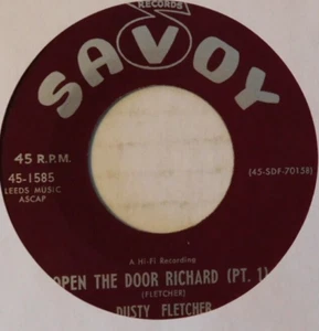45 Dusty Fletcher "Open the Door Richard (parts 1 and 2)" Savoy 1585 - Picture 1 of 2