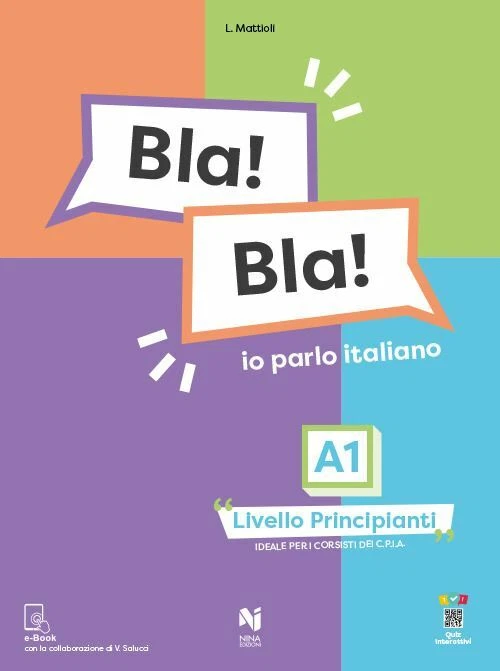 BLA BLA A1 - IO PARLO ITALIANO - MATTIOLI LAURA - NINA