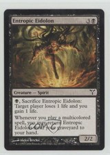 2006 Magic: The Gathering - Dissension Entropic Eidolon #45 9gc