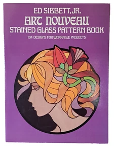 Art Nouveau Stained Glass Pattern Book VTG Dover Ed Sibbet 104 Designs 1978 - Picture 1 of 3