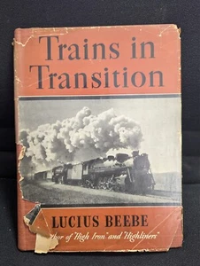 1941 Trains In Transition by Lucius Beebe Railroadiana HC DJ Illustrated - Picture 1 of 15