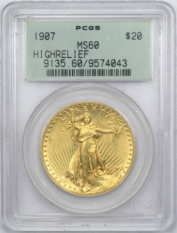 1907 High Relief Saint Gaudens $20 Gold Double Eagle, PCGS MS60 OGH Uncirculated Cover