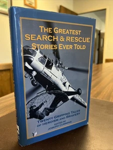 Greatest Search and Rescue Stories Ever Told By Joseph Cummins | 2002 1st Ed HC - Foto 1 di 19