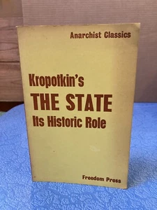PETER KROPOTKIN The State pb Freedom Press London 1969 1st Anarchism - Picture 1 of 3