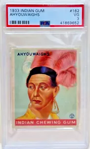 1933 Goudey Indian Gum Card #162 AHYOUWAIGHS Chief of the Mohawks PSA VG3 - Picture 1 of 2