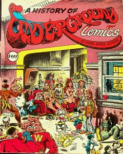 A History of Underground Comics - Mark James Estren - Softcover - Pre-owned - Picture 1 of 5