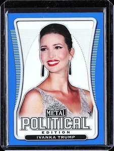 ๐2020 Leaf Metal Political Edition Ivanka Trump /25 BLUE REFRACTOR #PE-05๐ - Picture 1 of 2