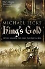King's Gold (Knights Templar Mysteries (Simon & Schuster)),Micha