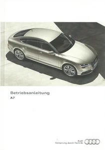 AUDI  A7 + S7 + RS7 Sportback Betriebsanleitung 2016 2017 Bedienungsanleitung BA - Bild 1 von 1