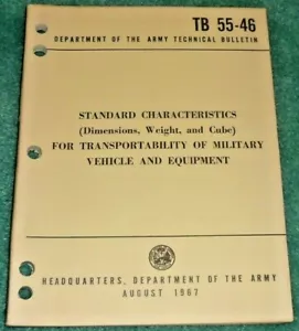 U.S. Army Technical Bulletin TB 55-46 Transportability of Military Vehicles 1967 - Picture 1 of 3
