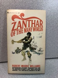 Zanthar of the Many Worlds by Robert Moore Williams - Lancer 73-694 - 1967 - Imagen 1 de 11
