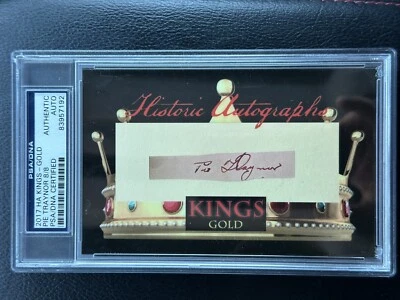 2017 HA KINGS Historic Autograph PIE TRAYNOR Cut 8/8 PSA/DNA AUTHENTIC HOF - Image 1 of 3