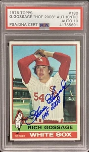 Goose Gossage Signed 1976 Topps #180 Card HOF 2008 Inscr PSA/DNA Auto Gem Mt 10 - Picture 1 of 2