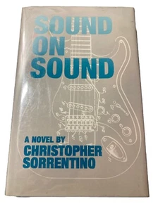 SOUND ON SOUND (DALKEY ARCHIVE)) Signed By Christopher Sorrentino Review Copy - Picture 1 of 8