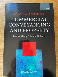 A Practical Approach to Commercial Conveyancing and Property Robert Abbey Mark.. - Picture 1 of 5