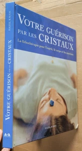 Votre guérison par les cristaux - Hazel RAVEN éd Ada 2011 - Picture 1 of 3