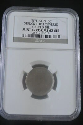 JEFFERSON 5 C Obverse Struck Thru OBVERSE Capped Die Mint Error NGC MS-62 6FS - Image 1 of 4