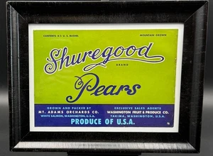 Vintage Shuregood Brand Pears Framed Fruit Crate Label 11x14 Mt. Adams Orchards - Picture 1 of 7