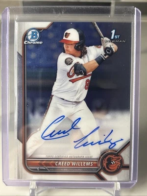 2022 Bowman Draft Creed Willems 1st Bowman Auto! 🔥 Orioles - Image 1 of 2