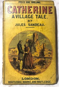 Jules Sandeau, Catherine A Village Tale - Scarce Small Format Yellowback Edition - Imagen 1 de 5
