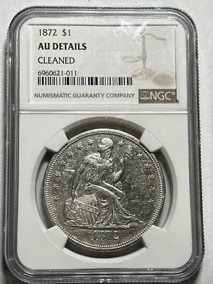 1872 Seated Liberty Silver Dollar $1 NGC AU Detail High Grade Type Coin - Image 1 of 4
