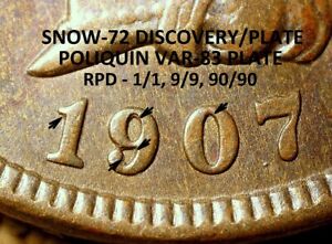 1907 Indian Head Cent - AU  SNOW-72 DISCOVERY/PLATE / POLIQUIN PLATE, RPD (K310)