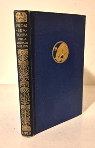 FROM SEA TO SEA AND OTHER SKETCHES, Rudyard Kipling, Volume One,  1912 - Bild 1 von 17