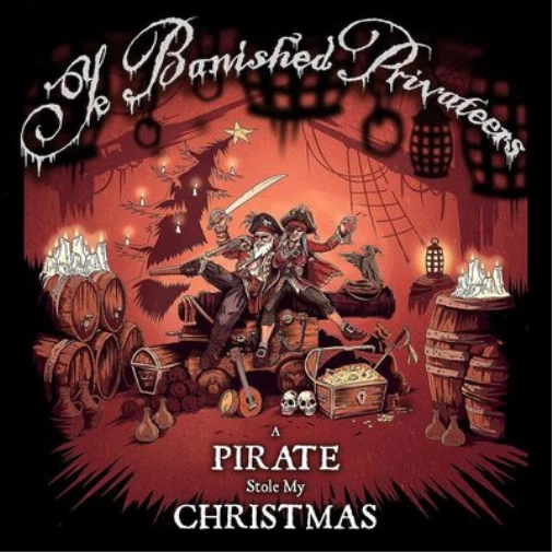 Ye Banished Privateers A Pirate Stole My Christmas (CD) Album - Image 1 of 1