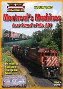 Montreal's Machines Last Stand of the 251 Vol 2 DVD Video CP Quebec Division MLW - Bild 1 von 1