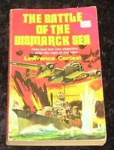 Battles of the Bismarck Sea by Lawrence Cortesi (Paperback, 1980) - Picture 1 of 1