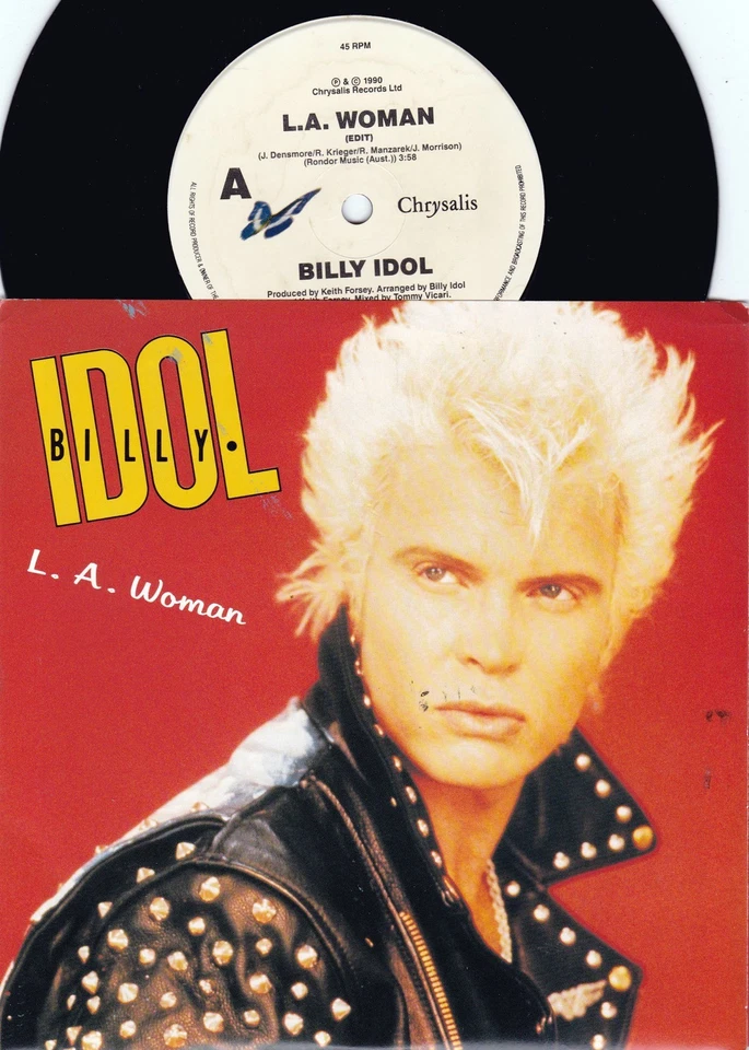 Billy Idol ORIG OZ PS 45 L.A. Woman ’90 Chrysalis CHS2457 Hard Rock - Image 1 of 1